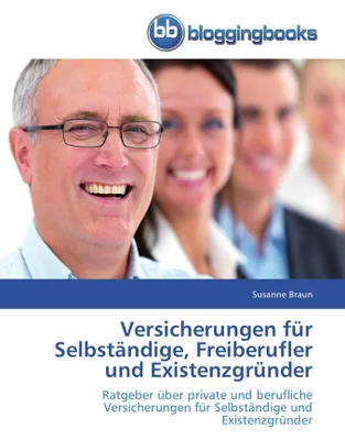 Produktbild von Versicherungen für Selbständige, Freiberufler und Existenzgründer