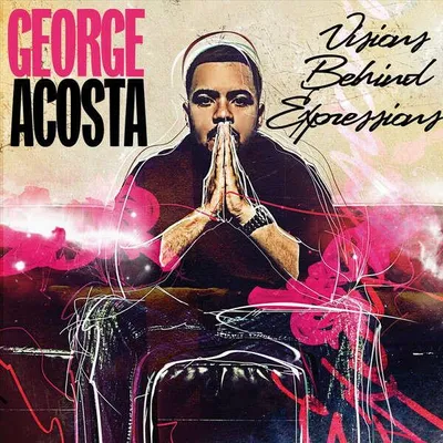 Image de Acosta,George - Les visions derrière les expressions