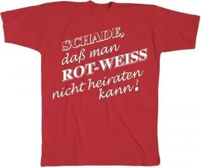 Produktbild von T-Shirt mit Print - Schade, daß man rot-weiß nicht heiraten kann - 09599 rot - Gr. S-XXL Größe - M