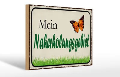 Produktbild von Holzschild Spruch 30x20cm mein Naherholungsgebiet Garten