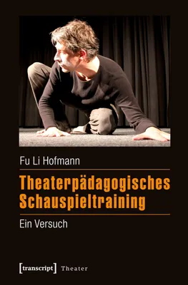 Produktbild von Theaterpädagogisches Schauspieltraining