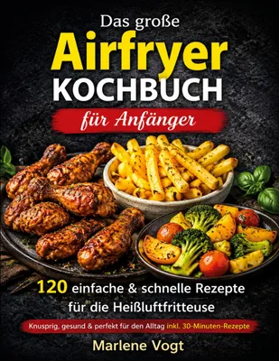 Produktbild von Das große Airfryer Kochbuch für Anfänger