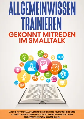 Produktbild von Allgemeinwissen trainieren: Gekonnt mitreden im Smalltalk