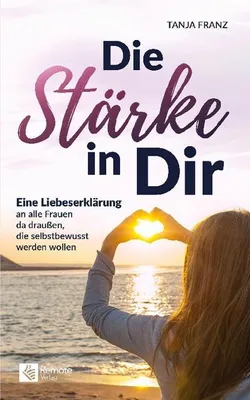 Produktbild von Die Stärke in Dir