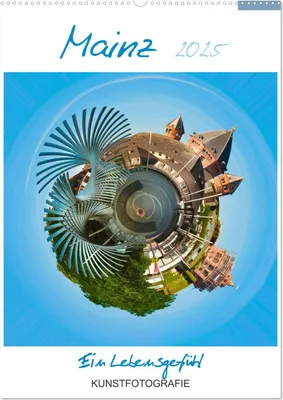 Produktbild von Mainz. Ein Lebensgefühl (Wandkalender 2025 DIN A2 hoch), CALVENDO Monatskalender