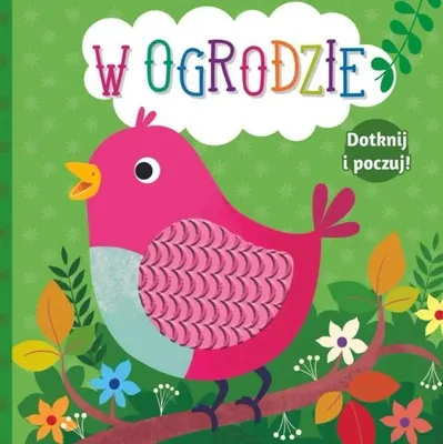 Produktbild von Dotknij i poczuj. W ogrodzie - praca zbiorowa