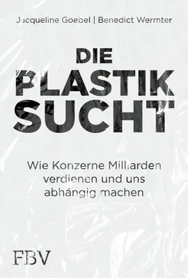 Produktbild von Die Plastiksucht