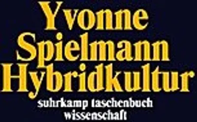 Obrázok produktu pre Spielmann, Y: Hybridkulturen