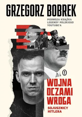 Image de Wojna oczami wroga. Sojusznicy Hitlera