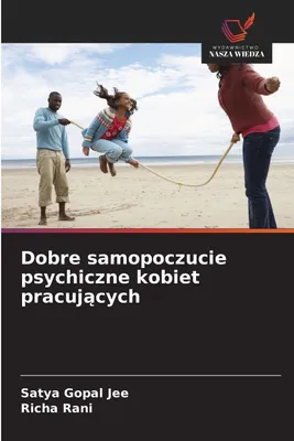 Produktbild von Dobre samopoczucie psychiczne kobiet pracuj¿cych