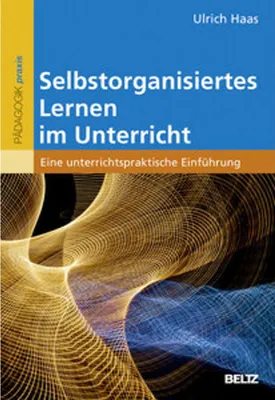 Obrázok produktu pre Selbstorganisiertes Lernen im Unterricht