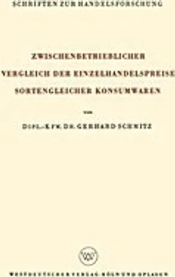 Obrázek produktu pro Zwischenbetrieblicher Vergleich der Einzelhandelspreise Sortengleicher Konsumwaren