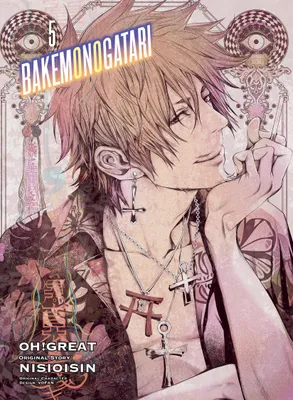 Produktbild von ISBN BAKEMONOGATARI (manga) 5, Englisch, Taschenbuch, 202 Seiten