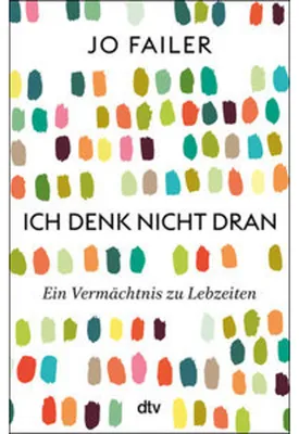 Produktbild von Ich denk nicht dran