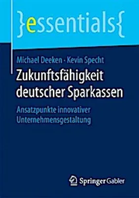 Obrázok produktu pre Deeken, M: Zukunftsfähigkeit deutscher Sparkassen