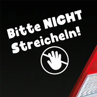 Produktbild von Auto Aufkleber Bitte Nicht streicheln! Do not Touch 13x10 cm Weiss Matt Sticker Heckscheibenaufkleber