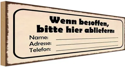 Produktbild von vianmo Holzschild 10x27 cm besoffen bitte hier Name Adresse