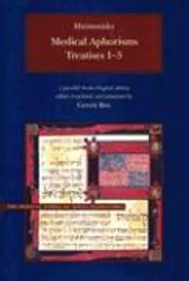 Zdjęcie produktu dla Maimonides, M: Medical Aphorisms - Treatises 1-5