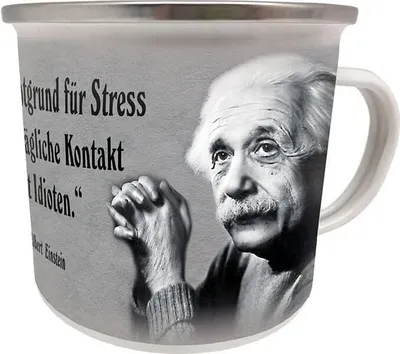 Produktbild von Emaille Becher 0,5 L - Hauptgrund für Stress - Idioten - Albert Einstein, EB 76