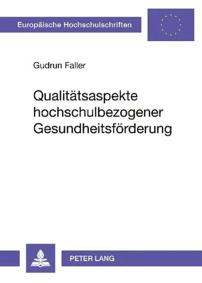Produktbild von Qualitätsaspekte hochschulbezogener Gesundheitsförderung