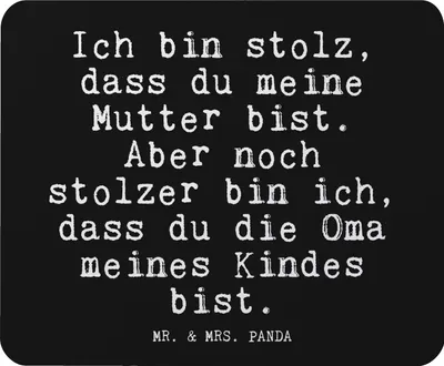 Produktbild von Mr. & Mrs. Panda Mauspad Ich bin stolz, dass... - Schwarz - Geschenk, Großmutter, mousematte, Mouse Pad, Mousepad, Mama, Oma, Sprüche, stolz, laptop, pc mausunterlage