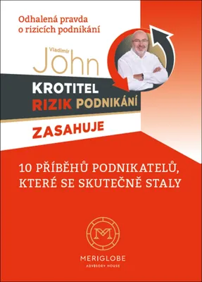 Zdjęcie produktu dla Krotitel rizik podnikani zasahuje - Odhalená pravda o rizicích podnikání (John Vladimír)