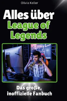 Produktbild von Alles über League of Legends
