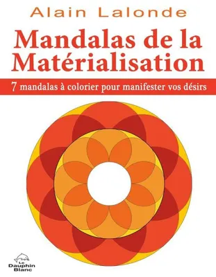 Image de Lalonde  Alain - Mandalas de la matérialisation
