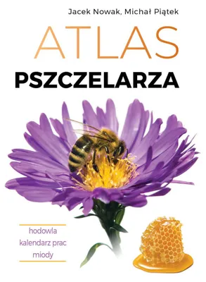 Immagine prodotto di Atlas pszczelarza. Hodowla i miody