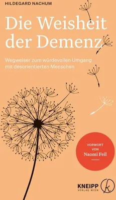 Obrázok produktu pre Die Weisheit der Demenz