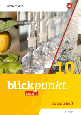 Produktbild von Blickpunkt Chemie 10. Arbeitsheft. Für Sachsen