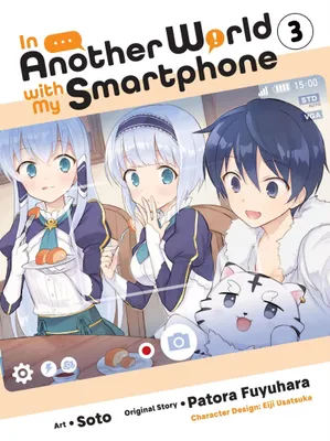 Produktbild von In Another World with My Smartphone, Vol. 3 (manga)