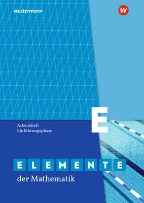 Produktbild von Elemente der Mathematik SII. Einführungsphase: Arbeitsheft mit Lösungen. Nordrhein-Westfalen