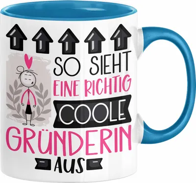 Produktbild von Gründerin Geschenk Tasse Lustig Geschenkidee für Gründerin Geburtstag So Sieht Eine Richtig Coole Gründerin Aus Frauen Spruch (Blau)