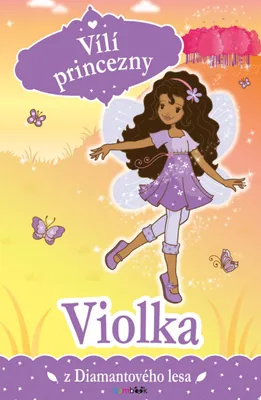 Immagine prodotto di Vílí princezny - Violka z Diamantového lesa (Collins Poppy)