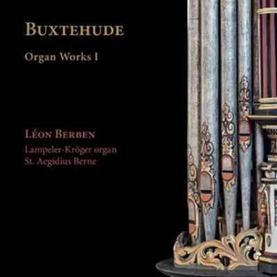 Image de Buxtehude : Œuvres pour orgue, Vol. 1