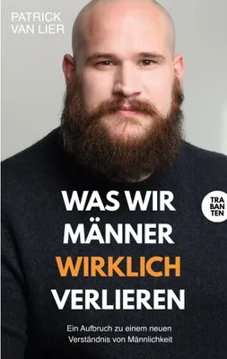 Produktbild von Was wir Männer wirklich verlieren