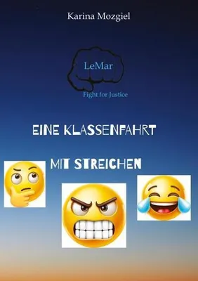 Produktbild von Eine Klassenfahrt mit Streichen