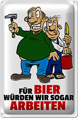 Produktbild von Blechschild Spruch 20x30cm Für Bier würden wir sogar arbeiten