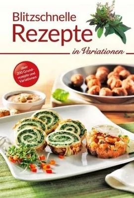 Immagine prodotto di Winnewisser, S: Blitzschnelle Rezepte in Variationen