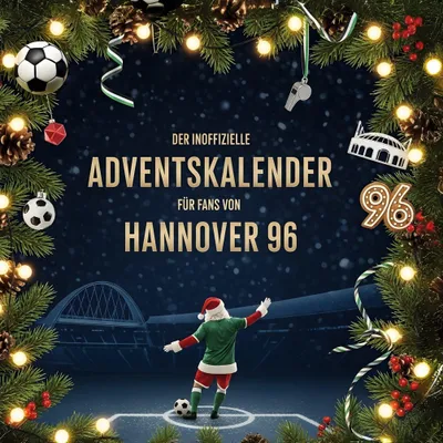 Produktbild von Der inoffizielle Adventskalender für Fans von Hannover 96