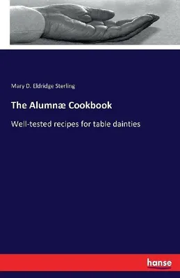 Produktbild von The Alumnæ Cookbook