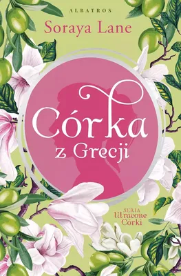 Produktbild von Utracone córki. Tom 3. Córka z Grecji