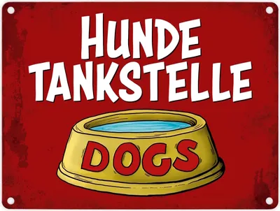 Produktbild von Metallschild mit Wassernapf Motiv und Spruch: Hundetankstelle Metallschild