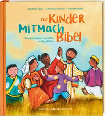 Obrázek produktu pro Die Kinder-Mitmachbibel. Bibelgeschichten erzählen und gestalten. Lesen, basteln, spielen - die Bibel und den Glauben kreativ entdecken: Kinderbuch ab 6, ideal für Grundschule & Gemeinde