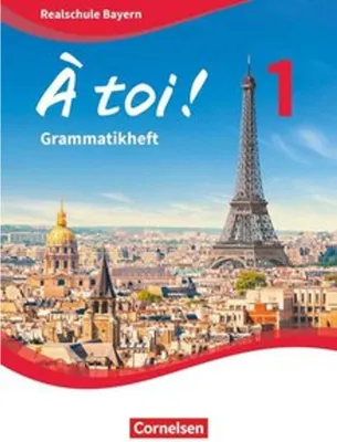 Produktbild von À toi ! Band 1 - Bayern - Grammatikheft