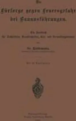 Produktbild von Die Fürsorge gegen Feuersgefahr bei Bauausführungen