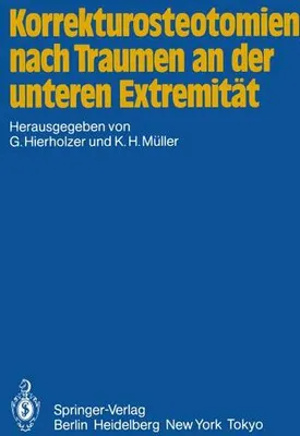 Obrázok produktu pre Korrekturosteotomien nach Traumen an der unteren Extremität