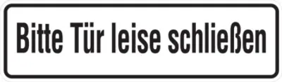 Produktbild von Dreifke® Hinweisschild, Bitte Tür leise schließen, 70 x 240 mm, Folie, Folie ...