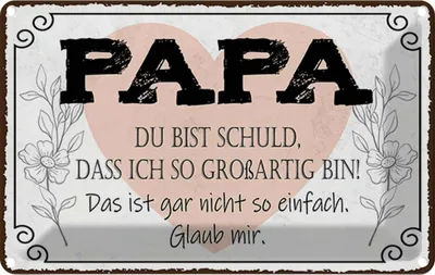 Produktbild von vianmo Blechschild 12x18 cm Papa du schuld ich so großartig Spruch Zitat